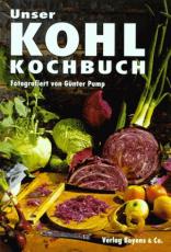 Vielfltige Rezepte zur Kohlzubereitung!